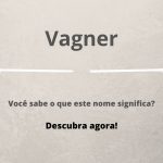 significado do nome Vagner
