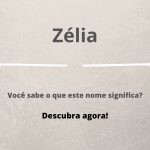 significado do nome Zélia