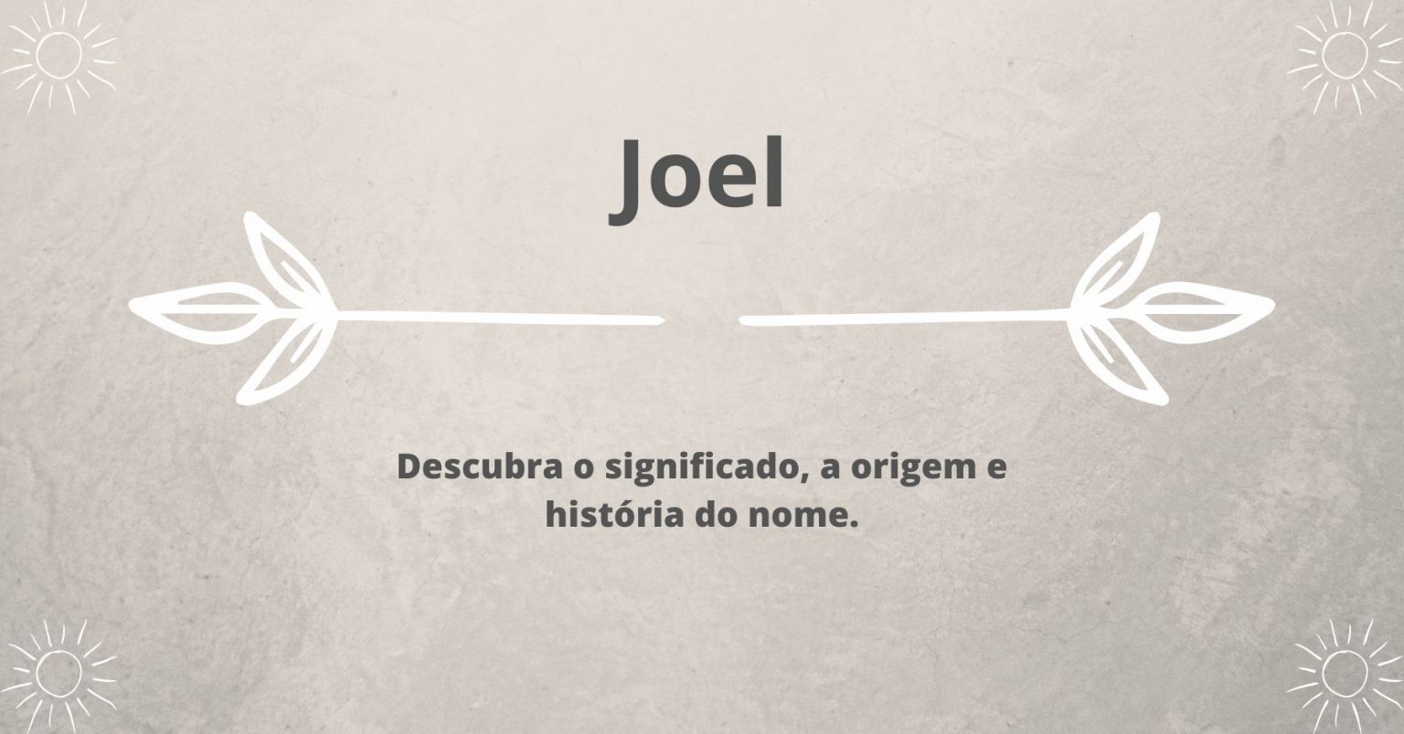 Significado do nome Joel