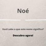 significado do nome Noé
