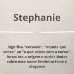 significado do nome Stephanie